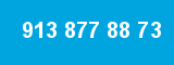 913 877 88 73